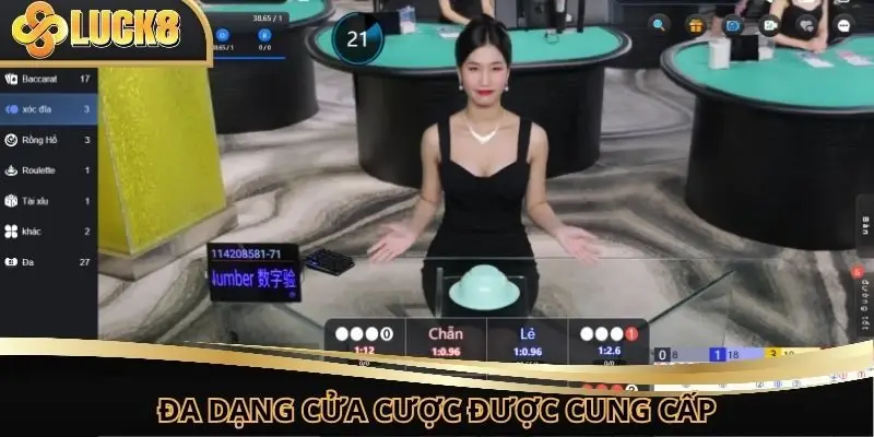 Nhiều cửa cược được cung cấp tại địa chỉ